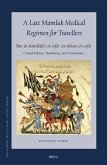 A Late Mamluk Medical Regimen for Travellers