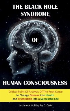 Cover The Black Hole Syndrome of Human Consciousness