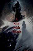 A Kiss with Death