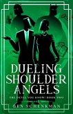 Dueling Shoulder Angels