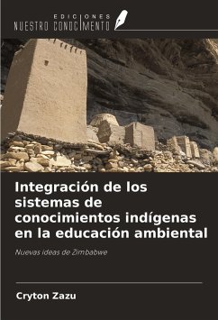 Integración de los sistemas de conocimientos indígenas en la educación ambiental - Zazu, Cryton