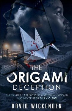 The Origami Deception - Wickenden, David