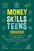 Money Skills For Teens Blueprints