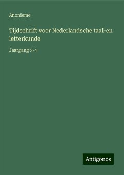 Tijdschrift voor Nederlandsche taal-en letterkunde - Anonieme