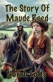 The Story Of Maude Reed