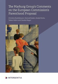 The Marburg Group's Comments on the European Commission's Parenthood Proposal - Budzikiewicz, Christine; Duden, Konrad; Dutta, Anatol