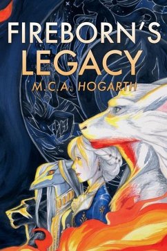 FireBorn's Legacy - Hogarth, M C a