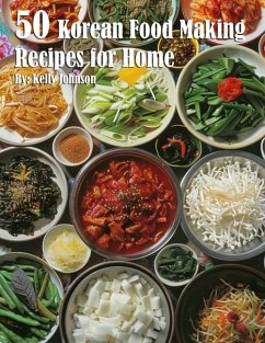 50 Korean Food Making Recipes for Home - Johnson, Kelly