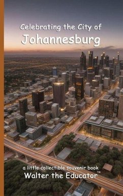 Cover Celebrating the City of Johannesburg