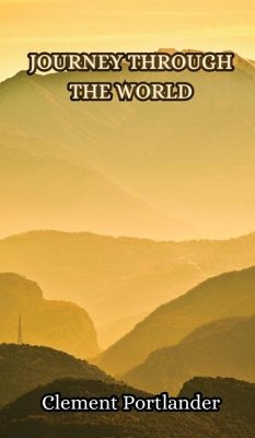 Journey Through the World - Portlander, Clement