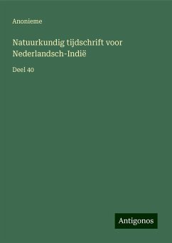 Natuurkundig tijdschrift voor Nederlandsch-Indië - Anonieme