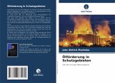 Ölförderung in Schutzgebieten