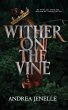 Wither on the Vine - Bild 1