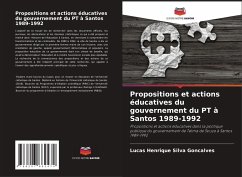 Propositions et actions éducatives du gouvernement du PT à Santos 1989-1992 - Silva Gonçalves, Lucas Henrique