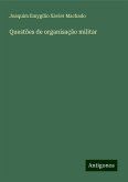 Questões de organisação militar