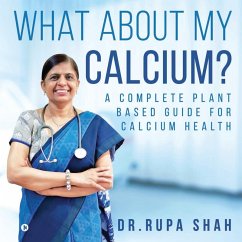 What About My Calcium? Cover What About My Calcium?