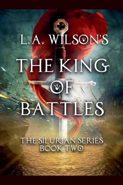 The King of Battles - Wilson, L a