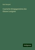 Cyprische Königsgestalten des Hauses Lusignan