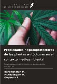 Propiedades hepatoprotectoras de las plantas autóctonas en el contexto medioambiental