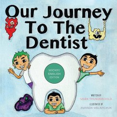 Our Journey to the Dentist [Michif/English Edition] - Thunderchild, Mark