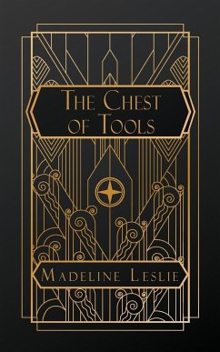 The Chest of Tools - Leslie, Madeline