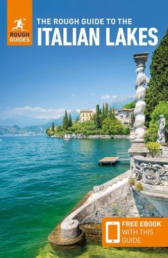 The Rough Guide to the Italian Lakes: Travel Guide with eBook - Guides, Rough