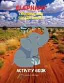 Elephant Coloring and Scissor Skills Activity Book