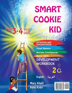 Smart Cookie Kid For 3-4 Year Olds Educational Development Workbook (Arabic - العربية ) 2A - Khalil, Mary; Kodir, Baha