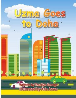 Uzma Goes to Doha - George, Tracilyn