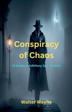 Conspiracy of Chaos - Wayne, Walter