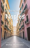 Celebrating the City of Naples