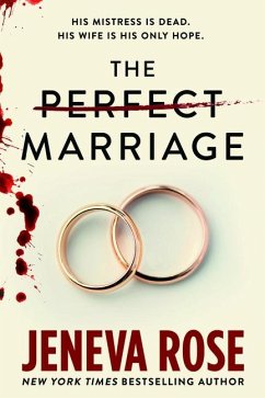 The Perfect Marriage - Rose, Jeneva