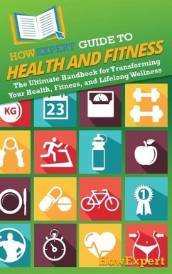 HowExpert Guide to Health and Fitness - Howexpert