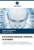 PSYCHOMOTORISCHE THERAPIE IN RUANDA