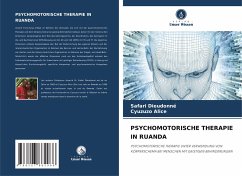 PSYCHOMOTORISCHE THERAPIE IN RUANDA - Dieudonné, SAFARI;Alice, Cyuzuzo