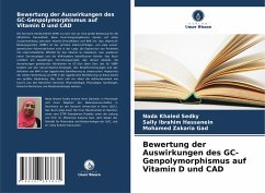 Bewertung der Auswirkungen des GC-Genpolymorphismus auf Vitamin D und CAD - Khaled Sedky, Nada;Ibrahim Hassanein, Sally;Zakaria Gad, Mohamed