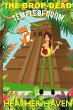 The Drop-Dead Temple of Doom - Bild 1