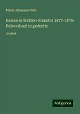 Reizen in Midden-Sumatra 1877-1879: Reisverhaal 1e gedeelte