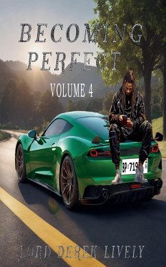 Becoming Perfect Volume 4 - Lively, Lord Derek