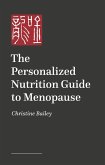 The Personalized Nutrition Guide to Menopause