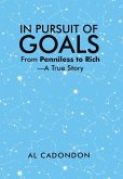 In Pursuit of Goals In Pursuit of Goals
