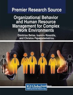 Organizational Behavior and Human Resource Management for Complex Work Environments