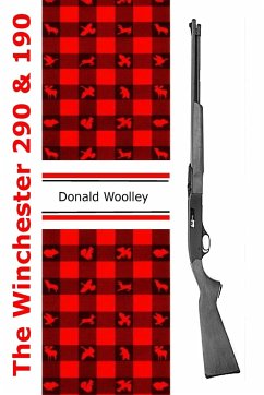 The Winchester 290 and 190 - Woolley, Donald