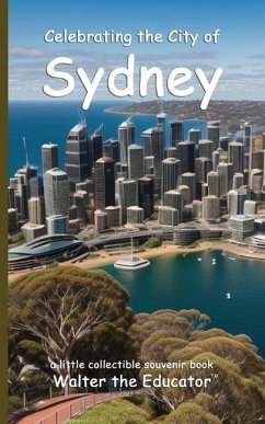 Celebrating the City of Sydney - Walter the Educator