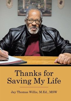 Thanks for Saving My Life - Willis M Ed Msw, Jay Thomas