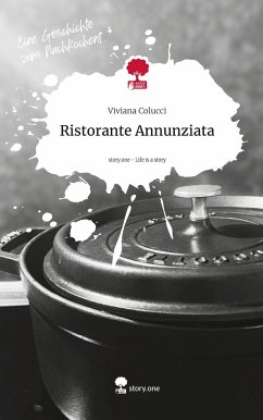 Ristorante Annunziata. Life is a Story - story.one - Colucci, Viviana