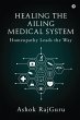 Healing the Ailing Medical System - Bild 1