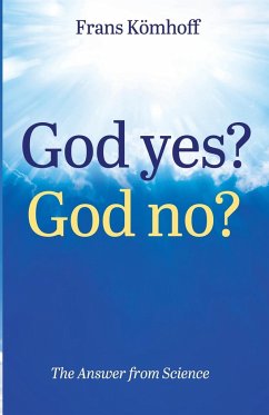 God Yes? God No? - Kömhoff, Frans