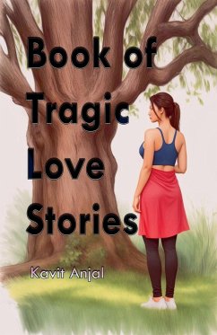 Book of Tragic Love Stories - Anjal, Kavit