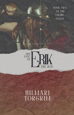 The Epic of Erik The Red - Torgrim, Hilmarj